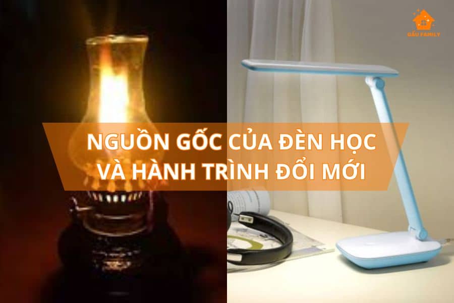Nguồn gốc của đèn học